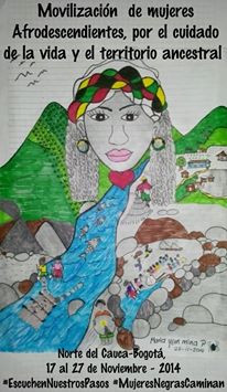Movilización de Mujeres Afrodescendientes por el Cuidado de la Vida y los Territorios Ancestrales Noviembre Yolombo- Bogotá