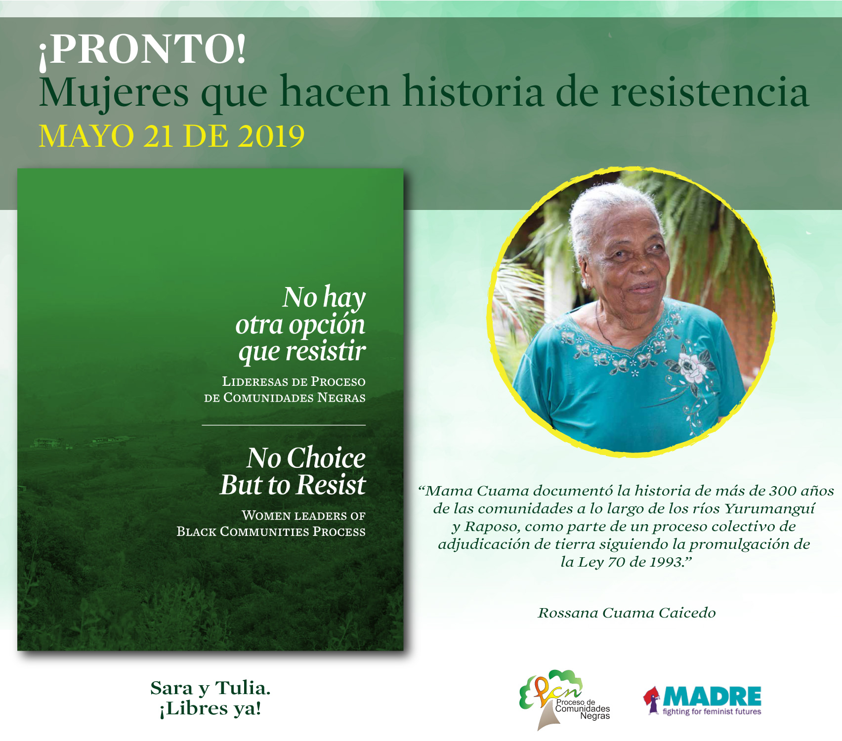 ¡PRONTO! MUJERES QUE HACEN HISTORIA DE RESISTENCIA.