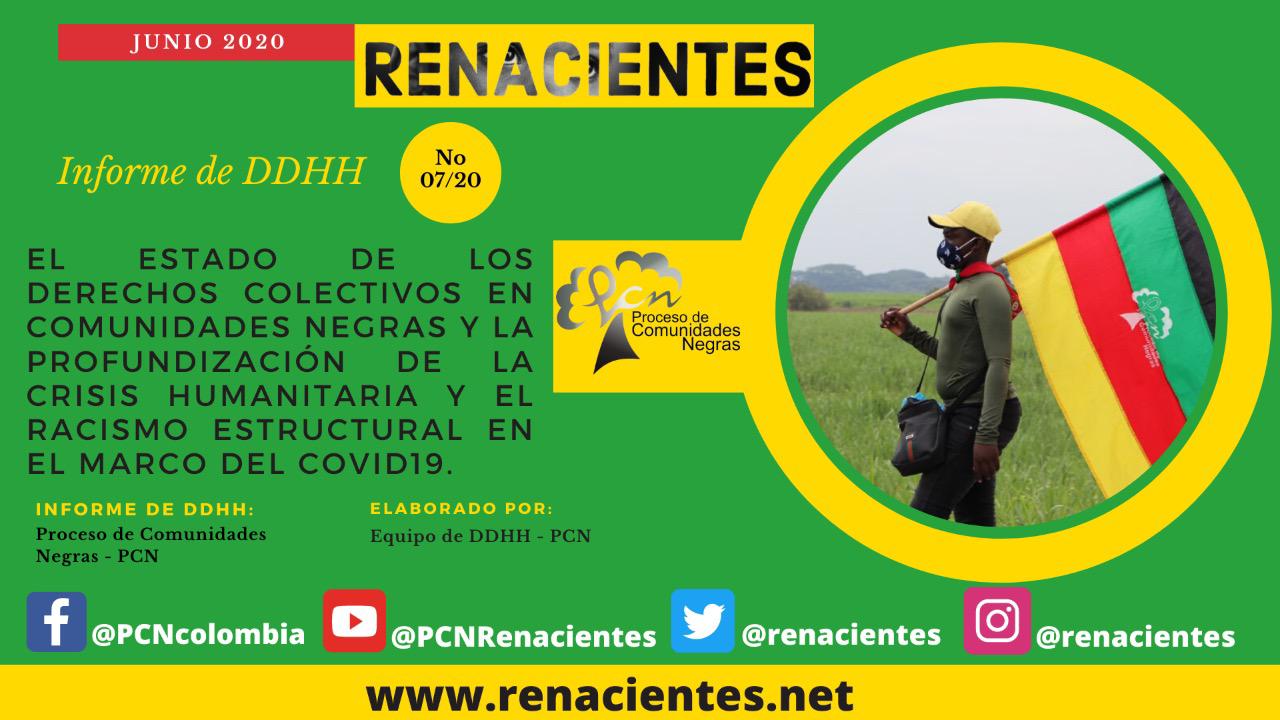 El ESTADO DE LOS DERECHOS COLECTIVOS EN COMUNIDADES NEGRAS Y LA PROFUNDIZACIÓN DE LA CRISIS HUMANITARIA Y EL RACISMO ESTRUCTURAL EN EL MARCO DEL COVID19