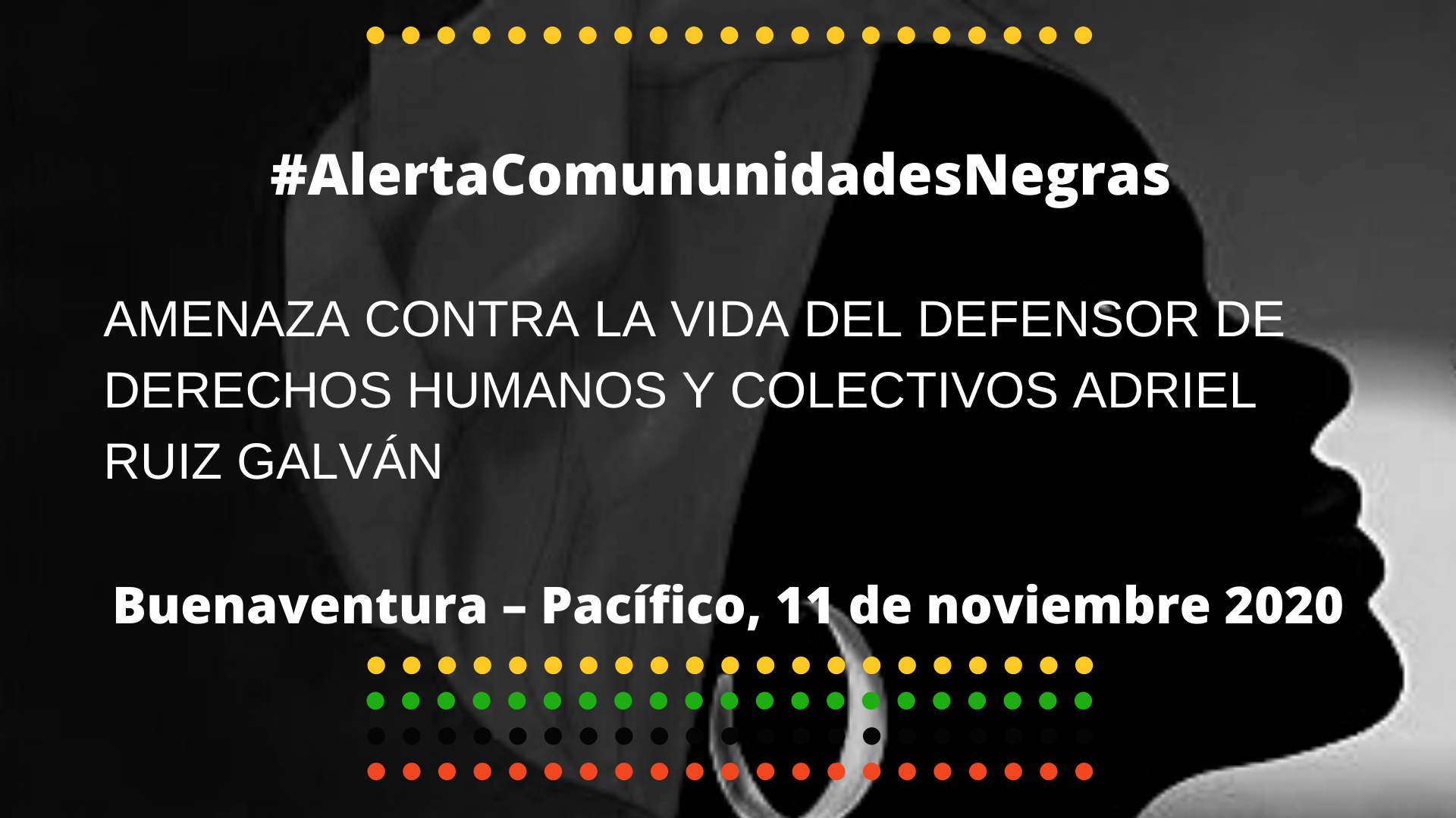 AMENAZA CONTRA LA VIDA DEL DEFENSOR DE DERECHOS HUMANOS Y COLECTIVOS ADRIEL RUIZ GALVÁN