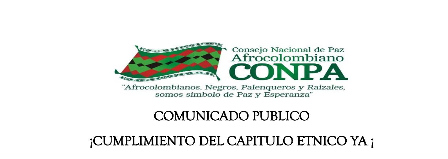 ¡CUMPLIMIENTO DEL CAPITULO ETNICO YA ¡