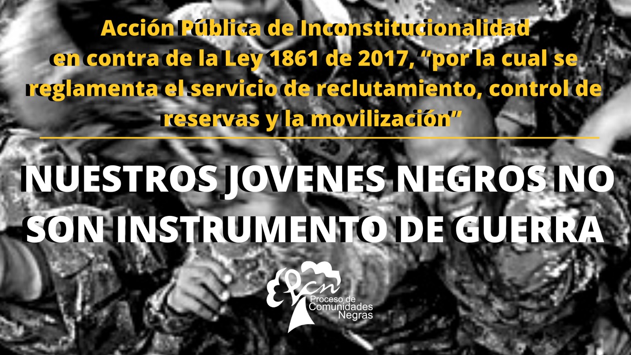 Nuestros jóvenes negros no son instrumento de guerra