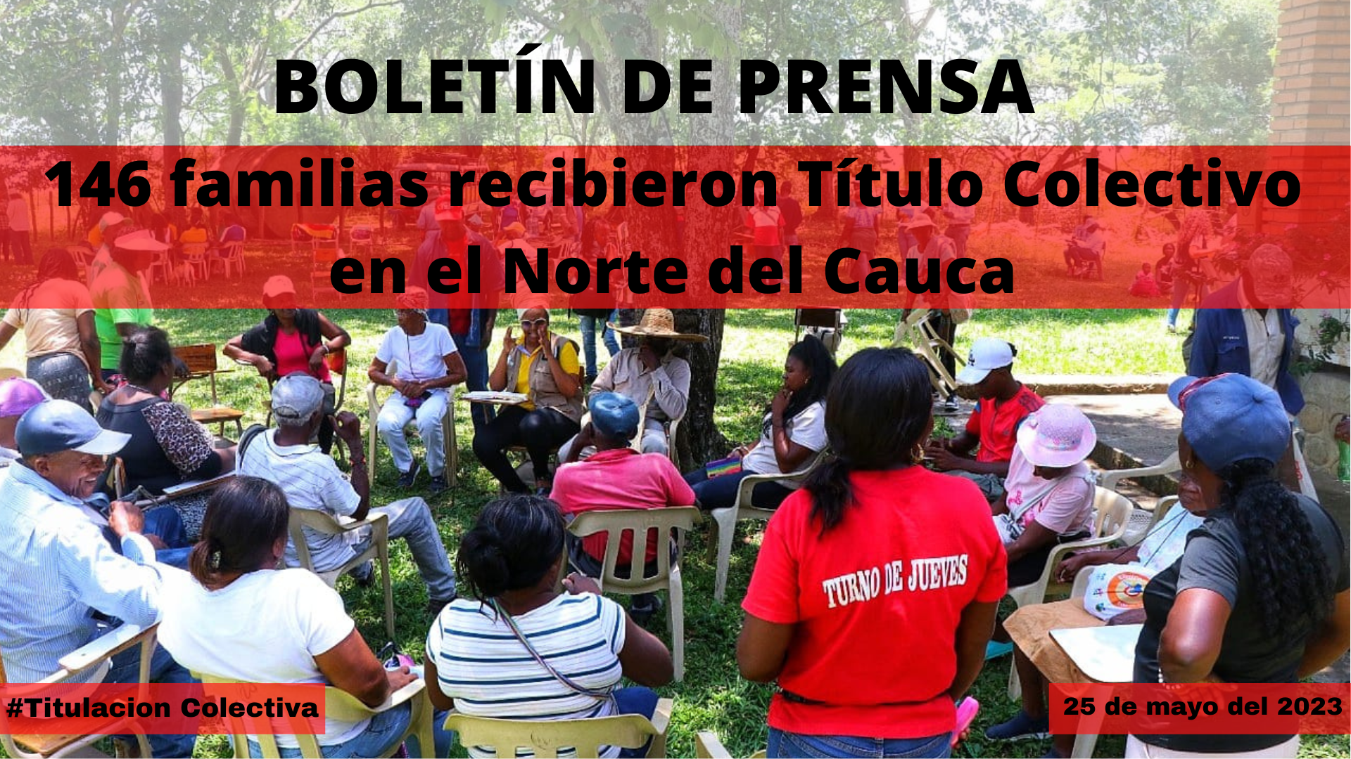146 familias recibieron Título Colectivo en el Norte del Cauca