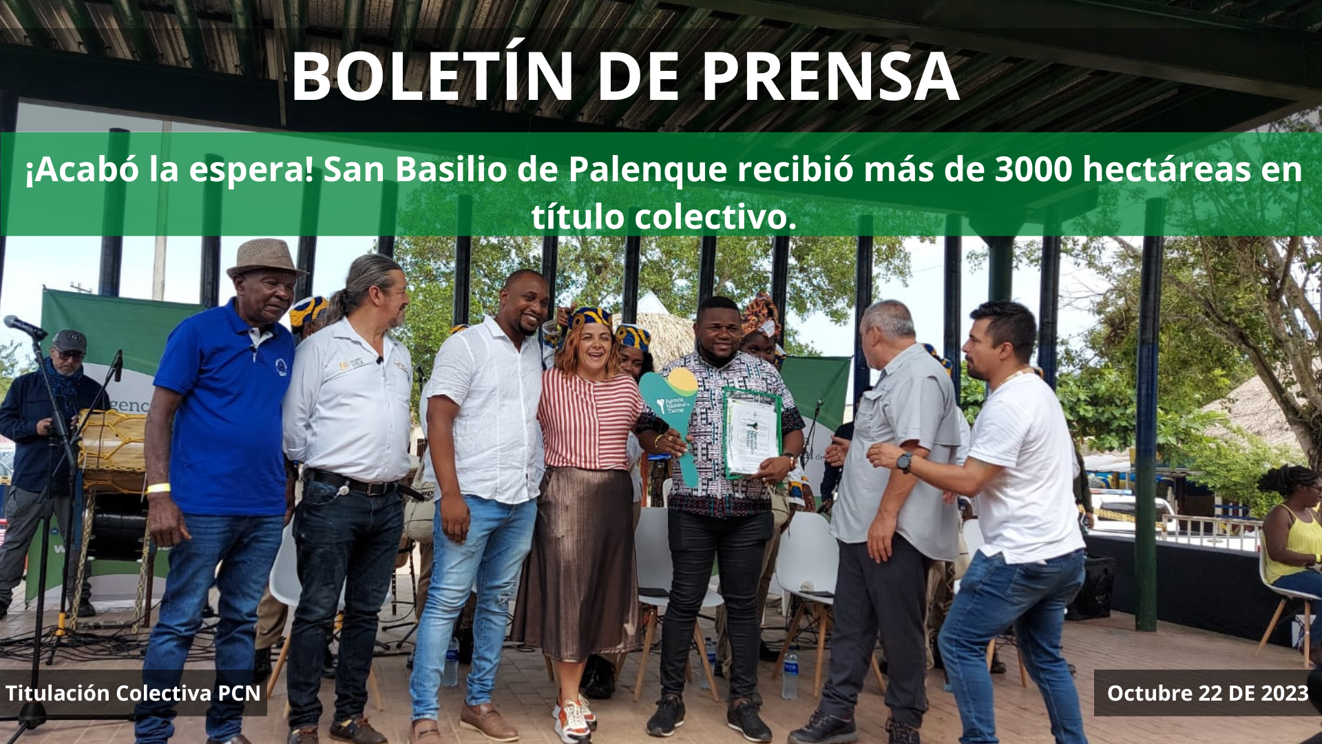 ¡Acabó la espera! San Basilio de Palenque recibió más de 3000 hectáreas en título colectivo.